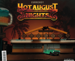 EP: Curren$y – Hot August Nights