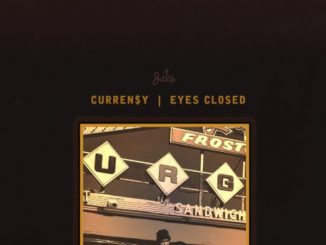 Curren$y – Eyes Closed