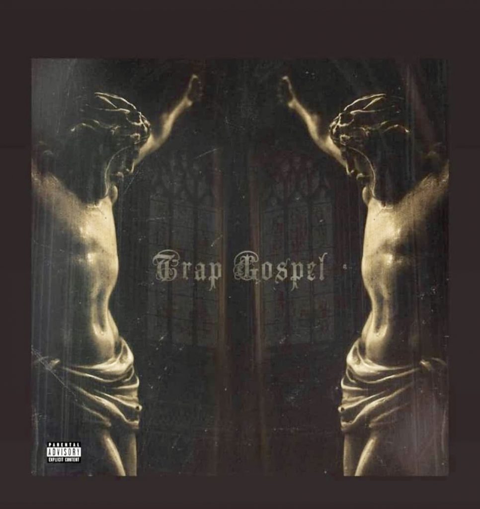 ALBUM: Trev Rich - Trap Gospel