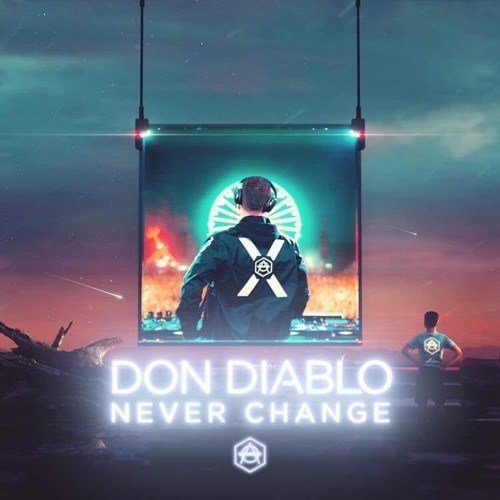 Don Diablo – Never Change