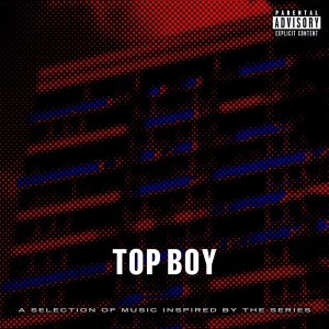 ALBUM: Various Artists – Top Boy (A Selection of Music Inspired by the Series)