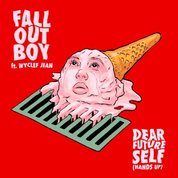 Fall Out Boy Ft. Wyclef Jean – Dear Future Self (Hands Up)