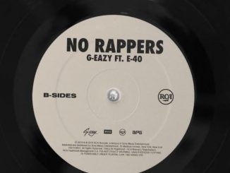 G-Eazy ft. E-40 – No Rappers
