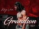 ALBUM: King Von - Grandson Vol. 1
