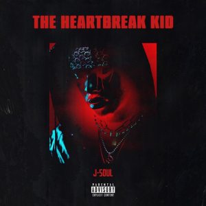ALBUM: J-Soul – The Heartbreak Kid