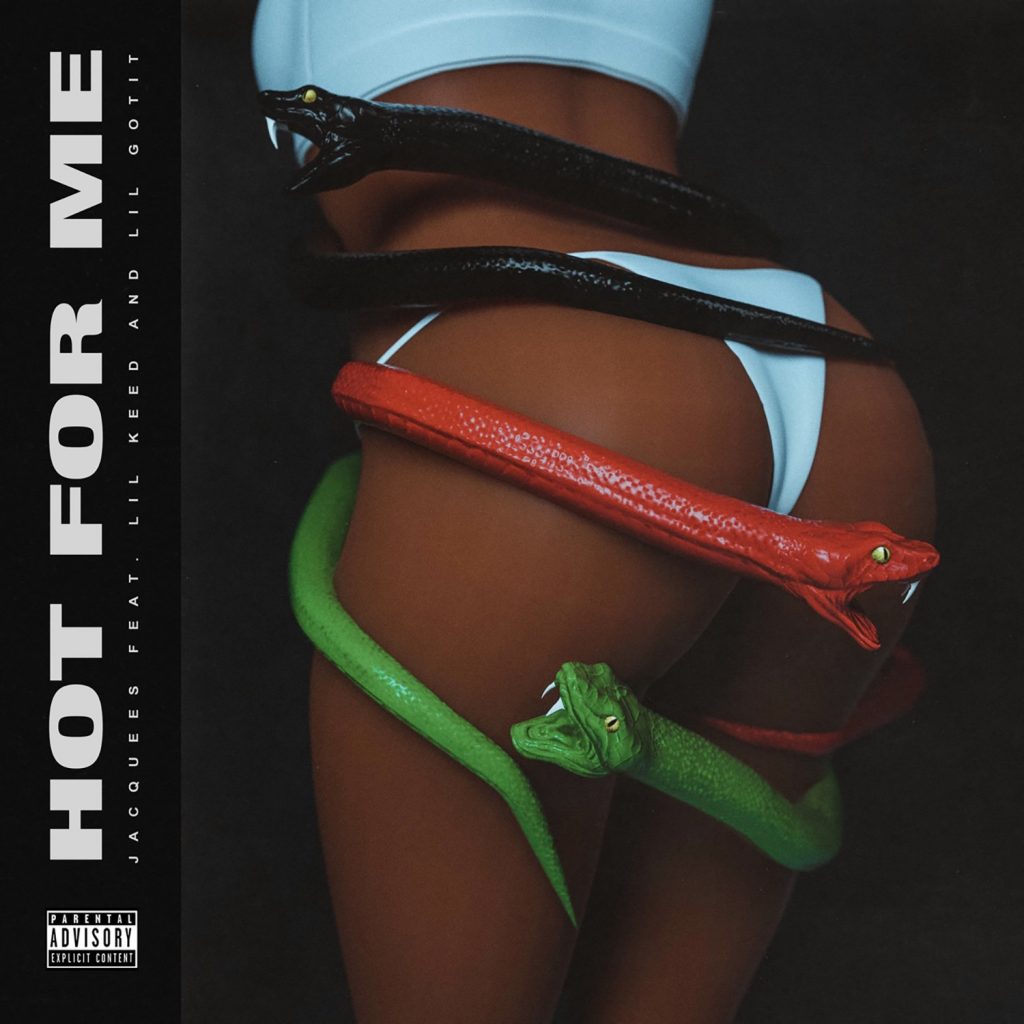 Jacquees – Hot For Me (feat. Lil Keed & Lil Gotit)