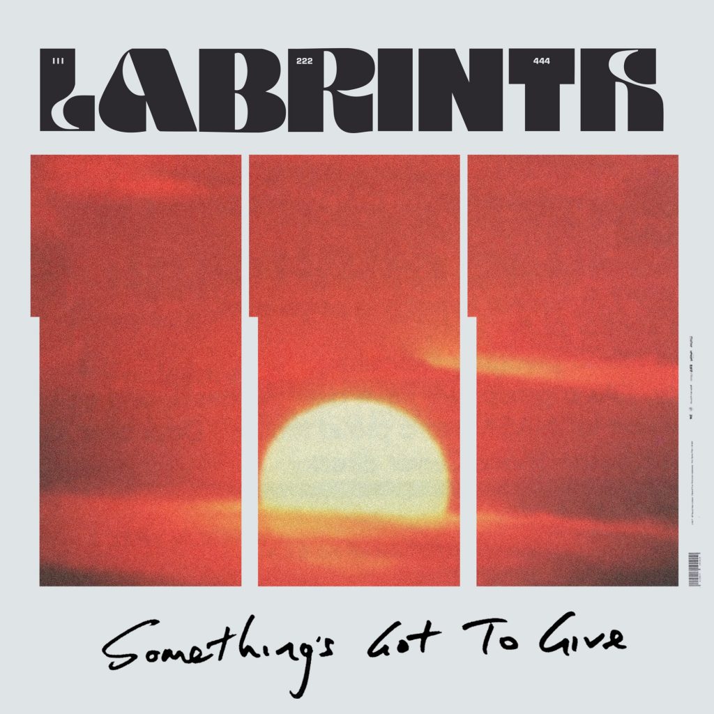 Labrinth – Something’s Got to Give