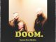 EP: Social Club Misfits – Doom.