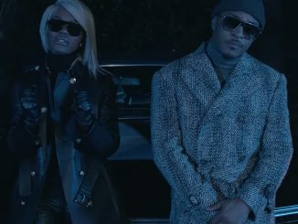 T.I. ft. Teyana Taylor – You (Be There)