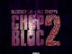BlocBoy JB Ft. NLE Choppa – ChopBloc 2