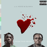 Lil Keed Ft. Gunna – From The Heart