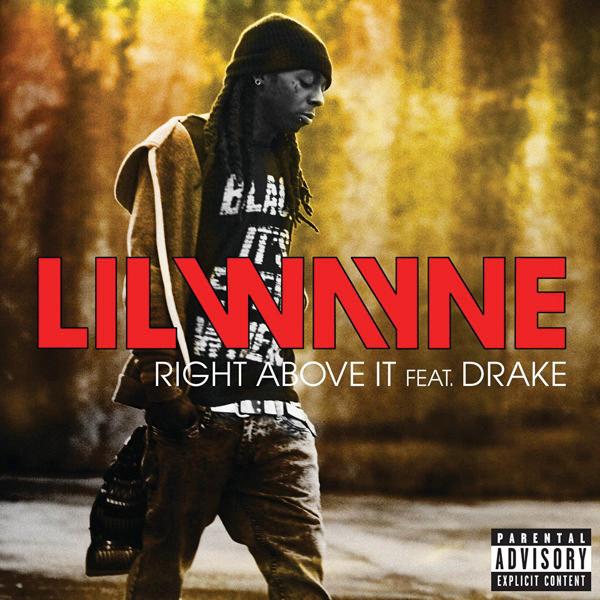 Lil Wayne – Right Above It Ft. Drake