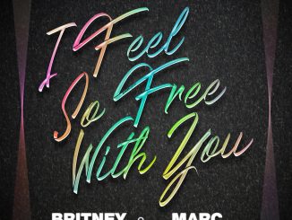 Pitbull Ft. Britney Spears & Marc Anthony – I Feel So Free With You