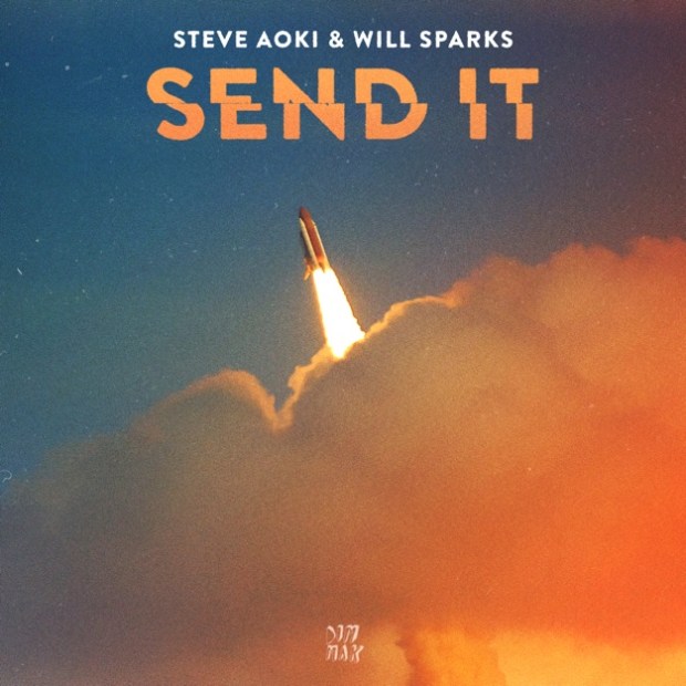 Steve Aoki Ft. Will Sparks – Send It