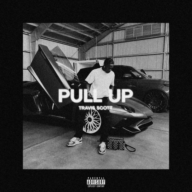 Travis Scott – Pull Up
