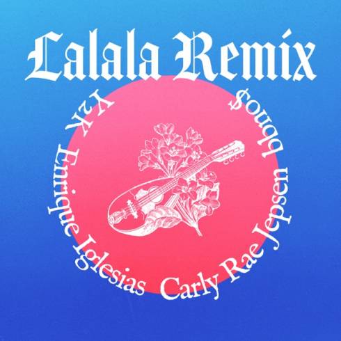 Y2K Ft. bbno$, Enrique Iglesias & Carly Rae Jepsen – Lalala (Remix)