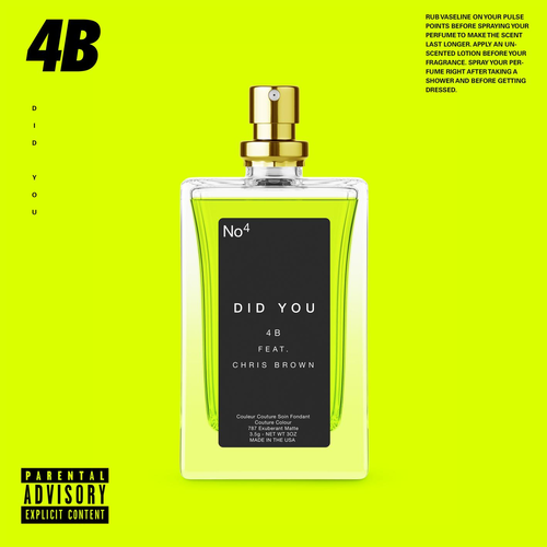 4B Ft. Chris Brown – Did You