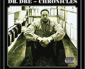ALBUM: Dr. Dre - Chronicles (Death Row Classics)