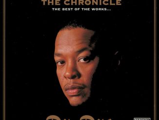 ALBUM: Dr. Dre - The Chronicle (The Best Of The Works...)