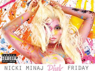 ALBUM: Nicki Minaj - Pink Friday ... Roman Reloaded (Deluxe Edition)