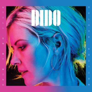 ALBUM: Dido – Still on My Mind (Deluxe)