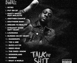 ALBUM: Boosie Badazz – Talk Dat Shit