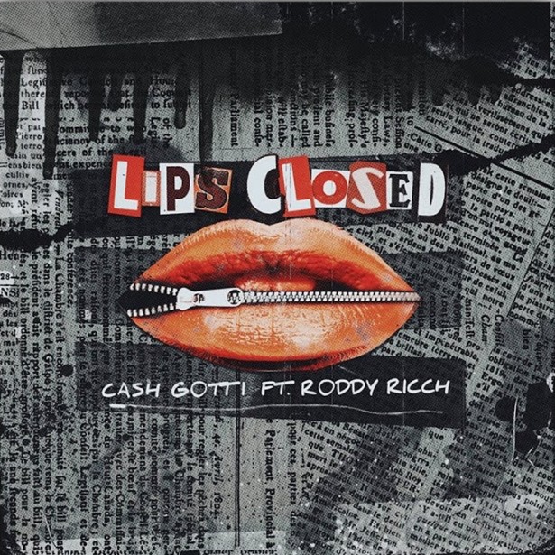 Cash Gotti Ft. Roddy Ricch – Lips Closed