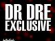 ALBUM: Dr. Dre - Exclusive (Unreleased)