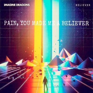  Imagine Dragons – Believer