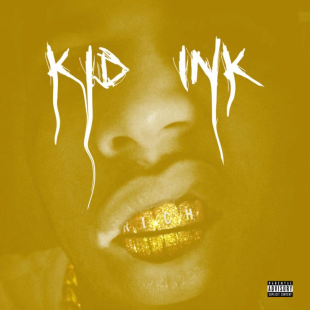 Kid Ink – Rich