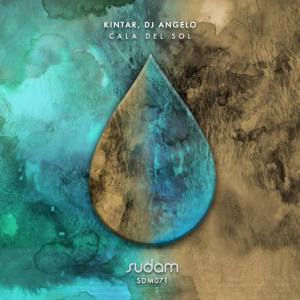 EP: Kintar & Dj Angelo – Cala del Sol