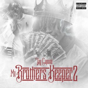 ALBUM: Tay Capone – My Brothers Keeper 2