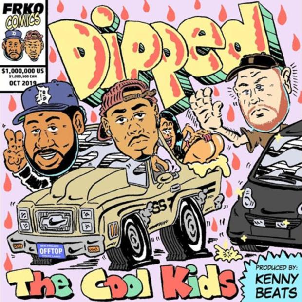 The Cool Kids – Dipped