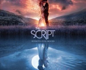 ALBUM: The Script – Sunsets & Full Moons