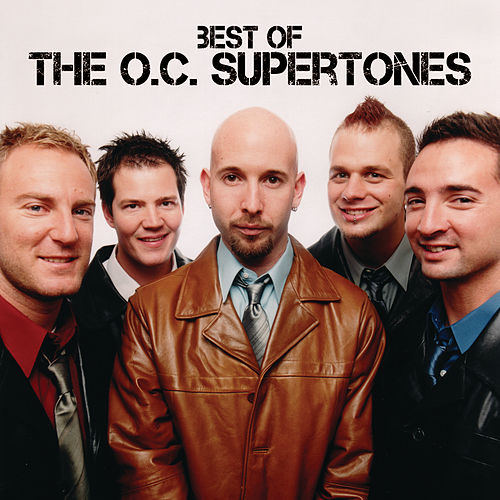 ALBUM: Best Of The O.C. Supertones