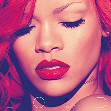 ALBUM: Rihanna - Loud (Deluxe)