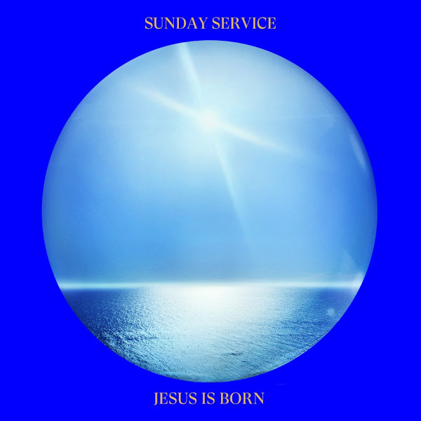 Kanye West Sunday Service Choir - Ultralight Beam