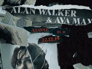 Alan Walker – Alone, Pt. II Ft Ava Max