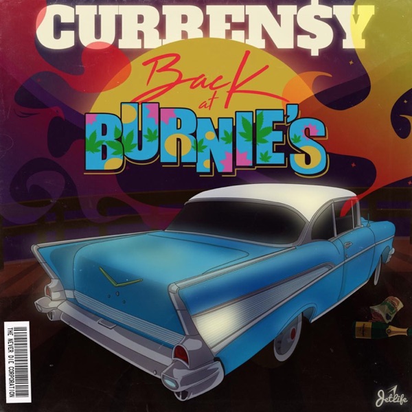 ALBUM: Curren$y - Back at Burnie’s