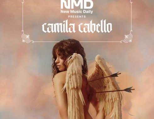 EP: Camila Cabello – New Music Daily Presents: Camila Cabello