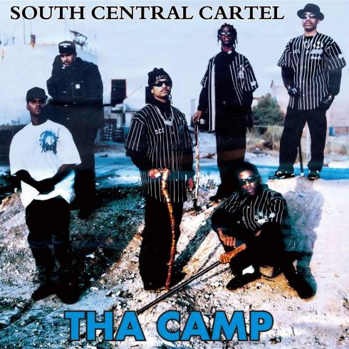 ALBUM: South Central Cartel – Tha Camp