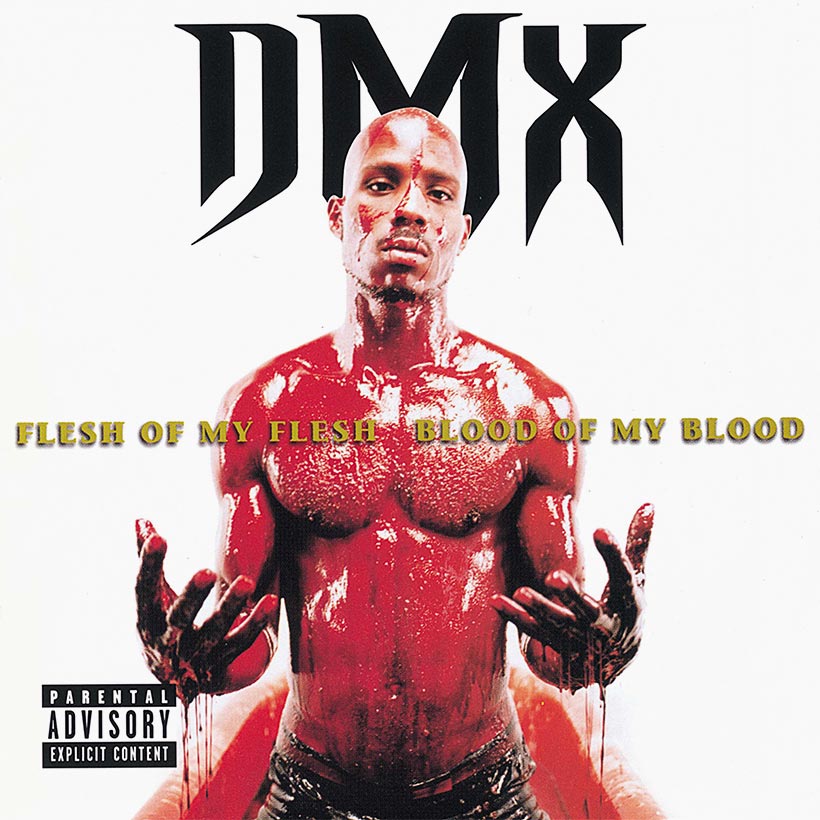 ALBUM: DMX - Flesh of My Flesh, Blood of My Blood
