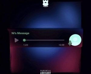 M Huncho – Ni’s Message
