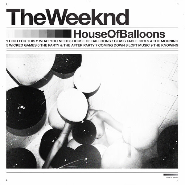 ALBUM: The Weeknd - House of Balloons