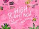 Tyla Yaweh – High Right Now (Remix) [feat. Wiz Khalifa]