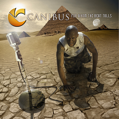 ALBUM: Canibus - For Whom the Beat Tolls