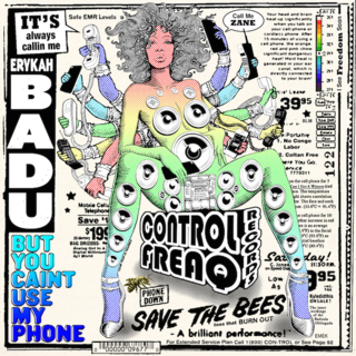 Mixtape: Erykah Badu - But You Caint Use My Phone