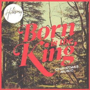 ALBUM: Hillsong Worship - Born Is The King