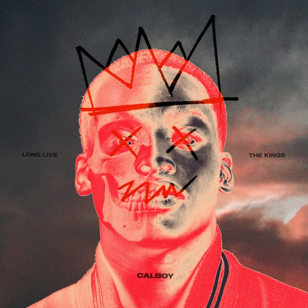 EP: Calboy - Long Live the Kings