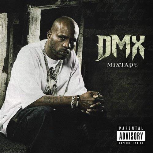 ALBUM: DMX - Mixtape